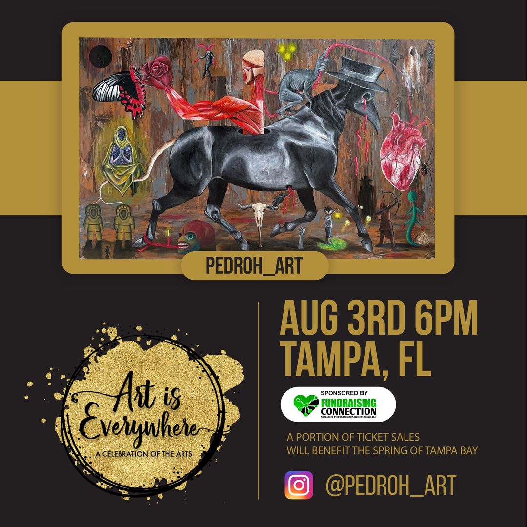 PEDRO HERNANDEZ – 2023 FEATURED ARTIST Come see Pedro’s art at the 2023 Art is Everywhere event on August 3rd in Tampa….